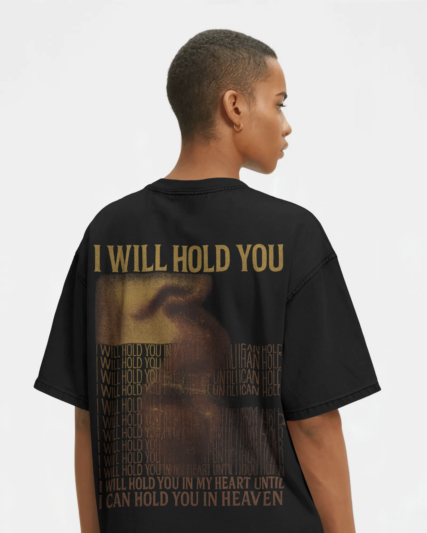 I Will Hold You Oversized T-Shirt – 240 GSM Heavyweight Streetwear